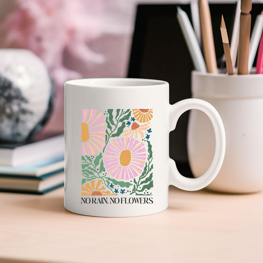 Boho No Rain No Flowers | Mug