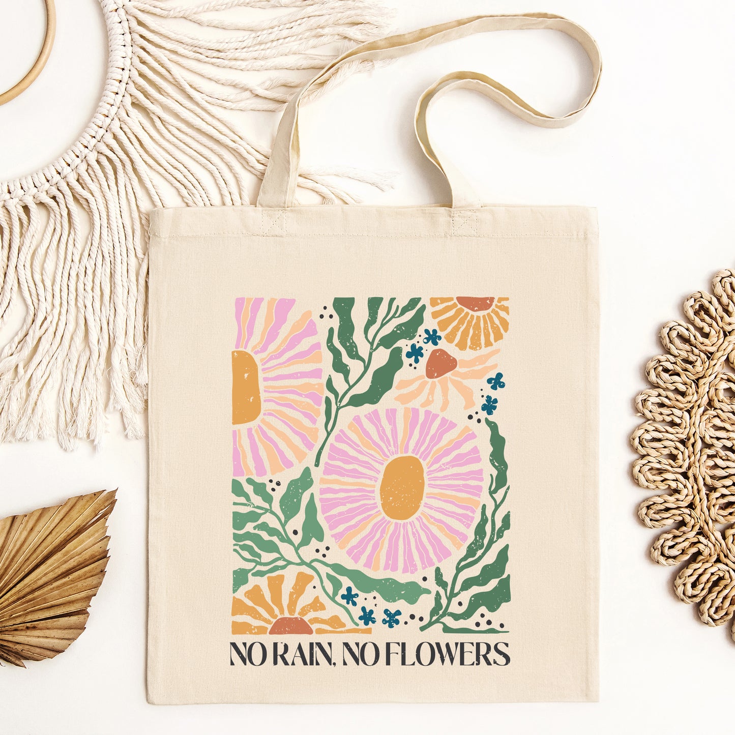 Boho No Rain No Flowers | Tote Bag