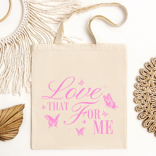 Love That For Me | Tote Bag