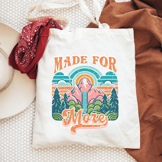 Made For More Mountains | Tote Bag