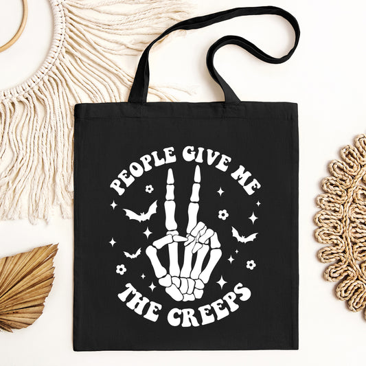 People Give Me The Creeps | Tote Bag