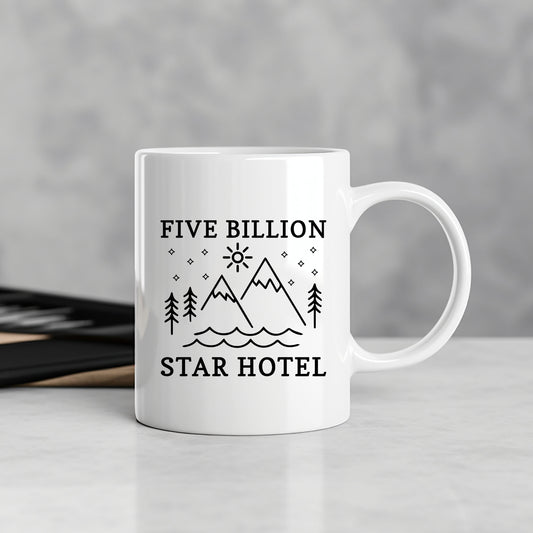 Five Billion Star Hotel | Mug