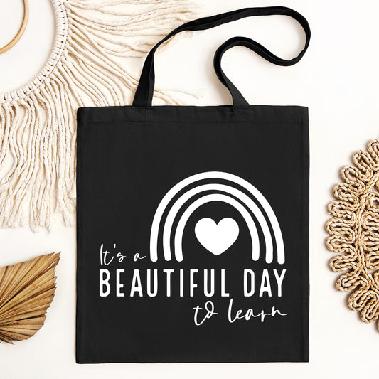 It's A Beautiful Day To Learn | Tote Bag