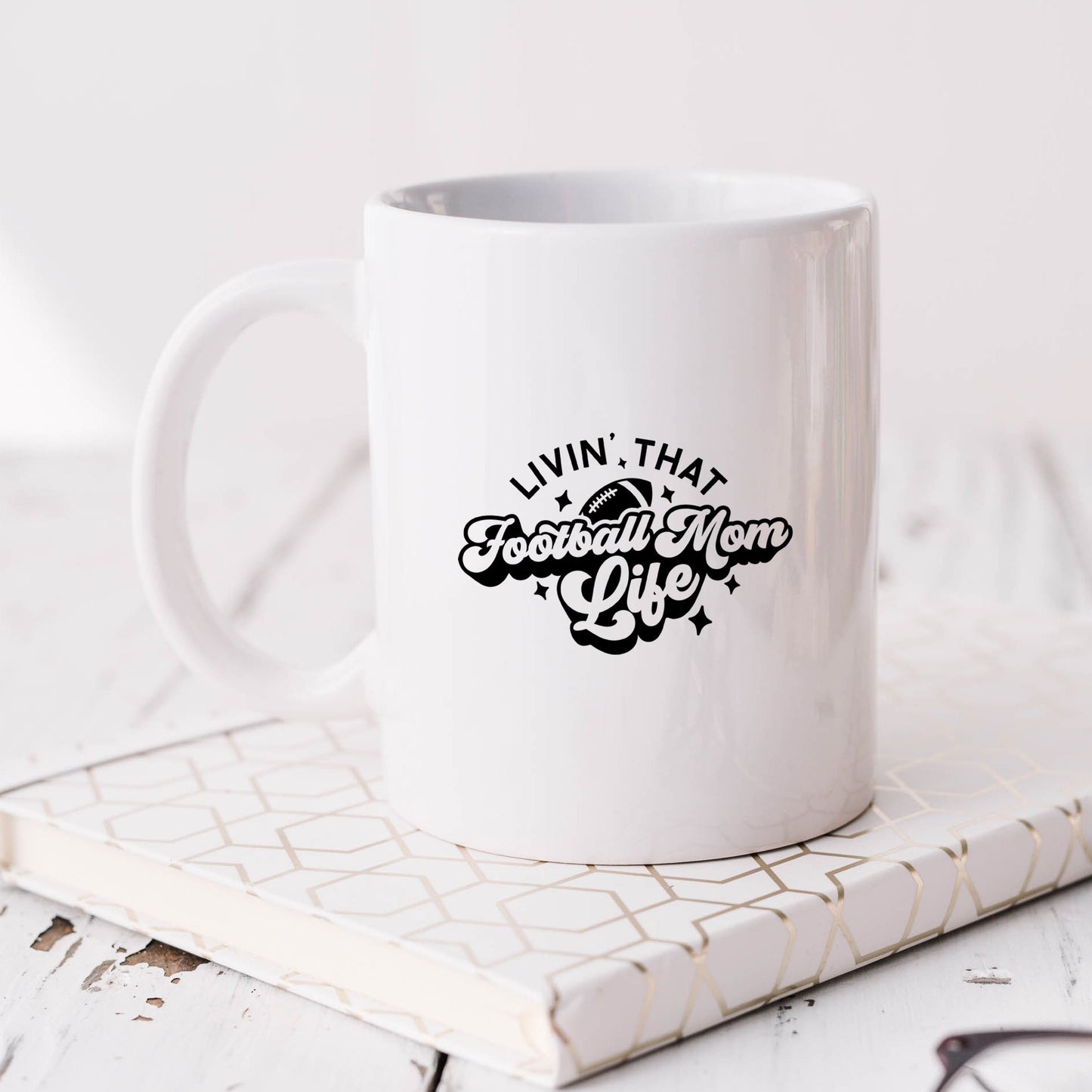 Livin' That Football Mom Life | Mug