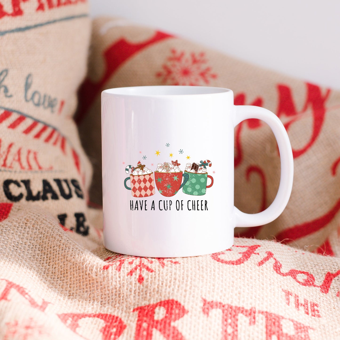 Have A Cup Of Cheer | Mug