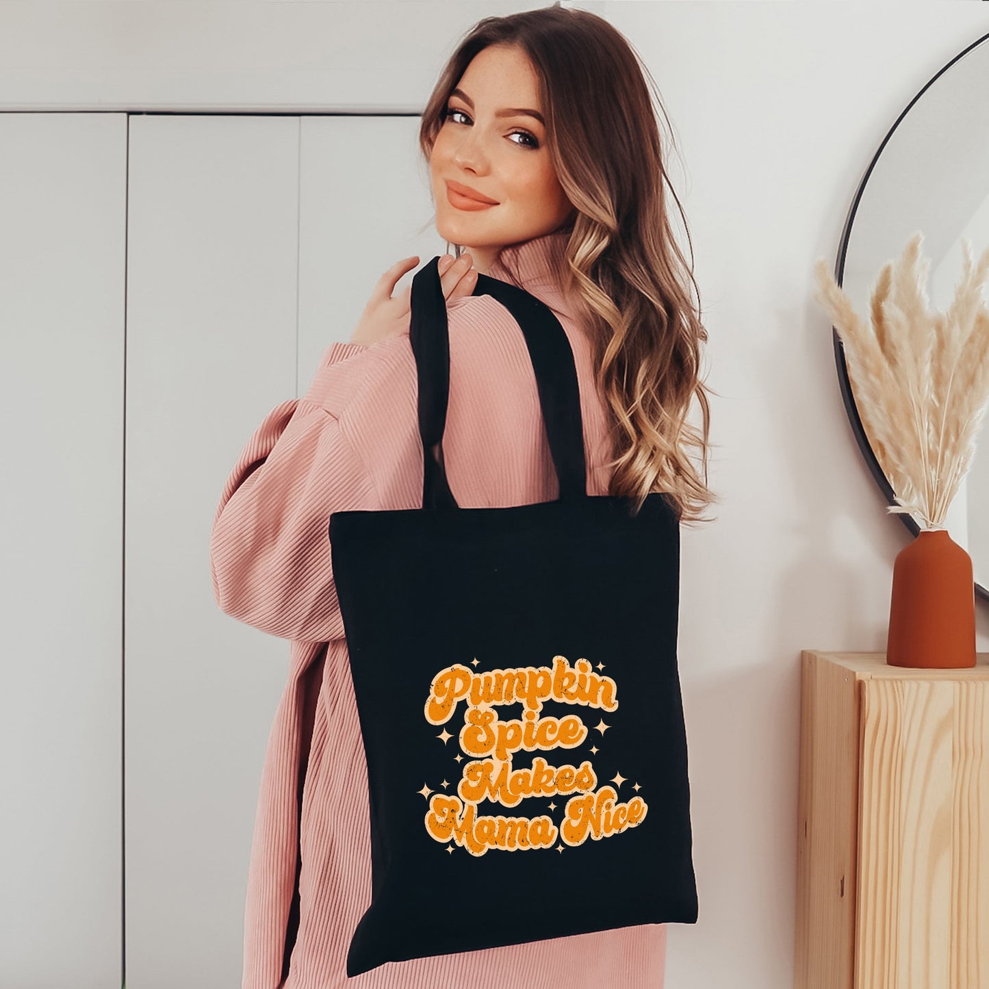 Pumpkin Spice Makes Mama Nice | Tote Bag