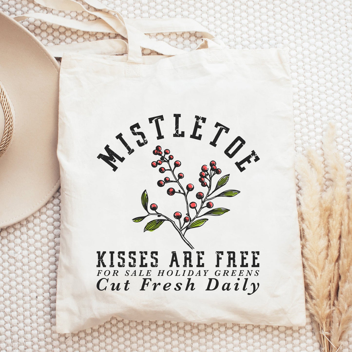 Mistletoe Kisses are Free | Tote Bag