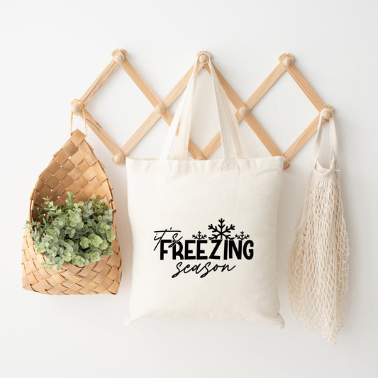 It's Freezing Season | Tote Bag