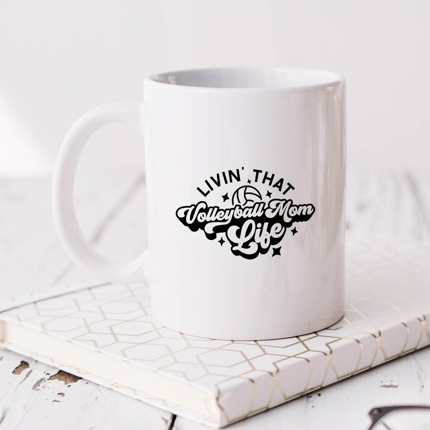 Livin' That Volleyball Mom Life | Mug