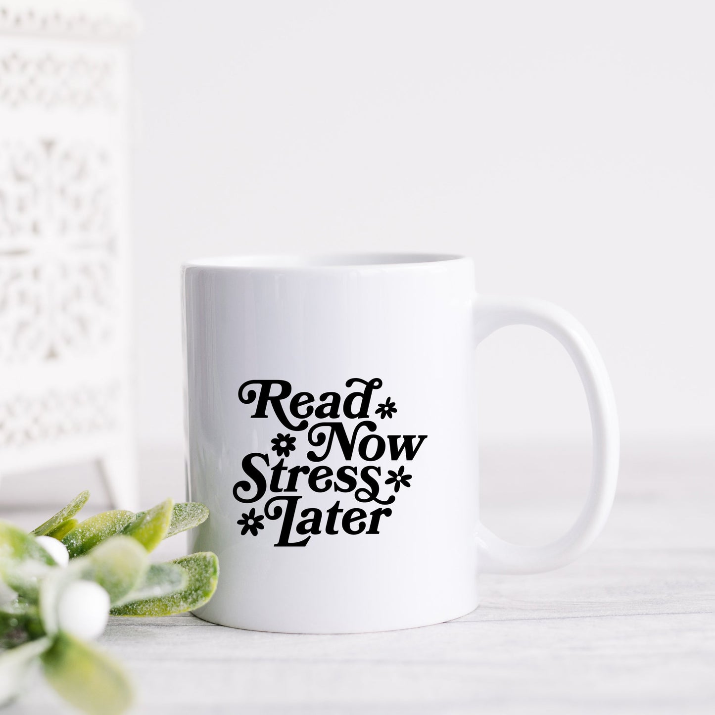 Read Now Stress Later | Mug