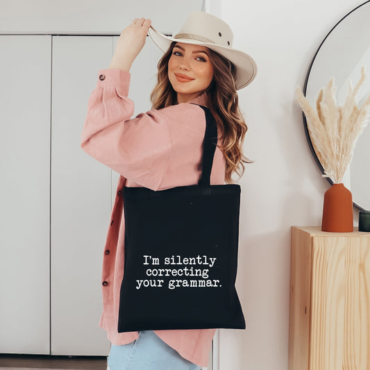 I'm Silently Correcting | Tote Bag