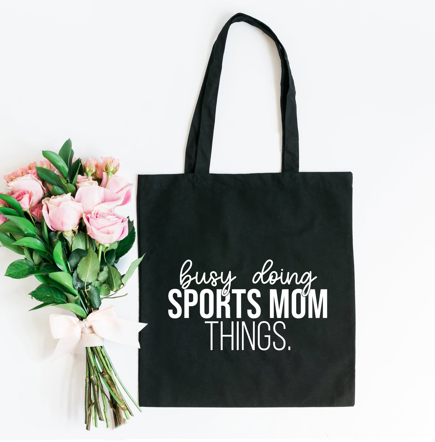 Busy Doing Sports Mom Things | Tote Bag