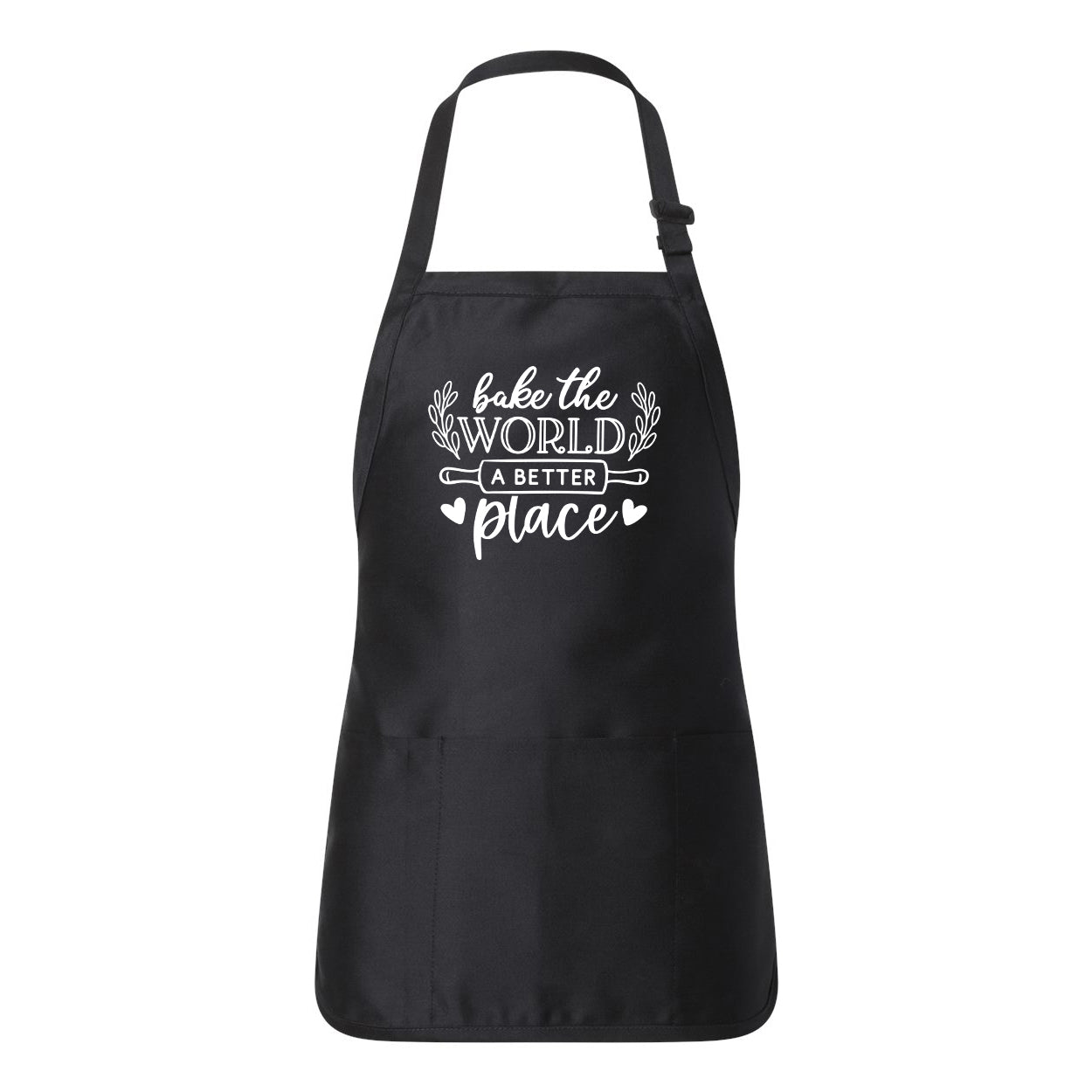 Bake The World A Better Place | Apron