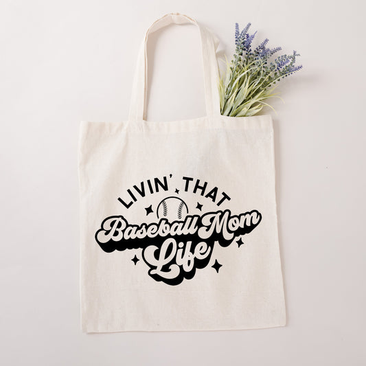 Livin' that Baseball Mom Life | Tote Bag