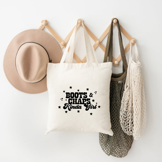 Boots and Chaps Kinda Girl | Tote Bag