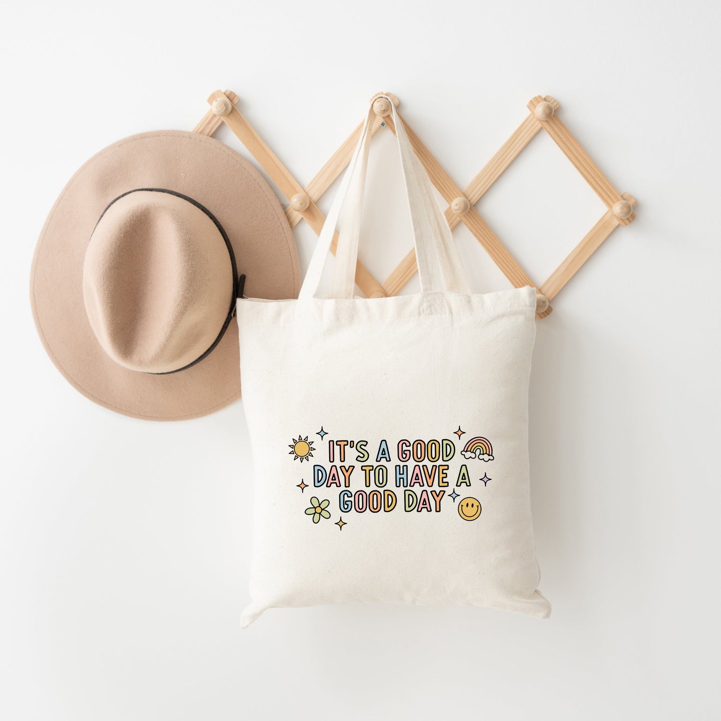 It's A Good Day To Have A Good Day Colorful | Tote Bag