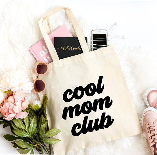 Cool Mom Club | Tote Bag