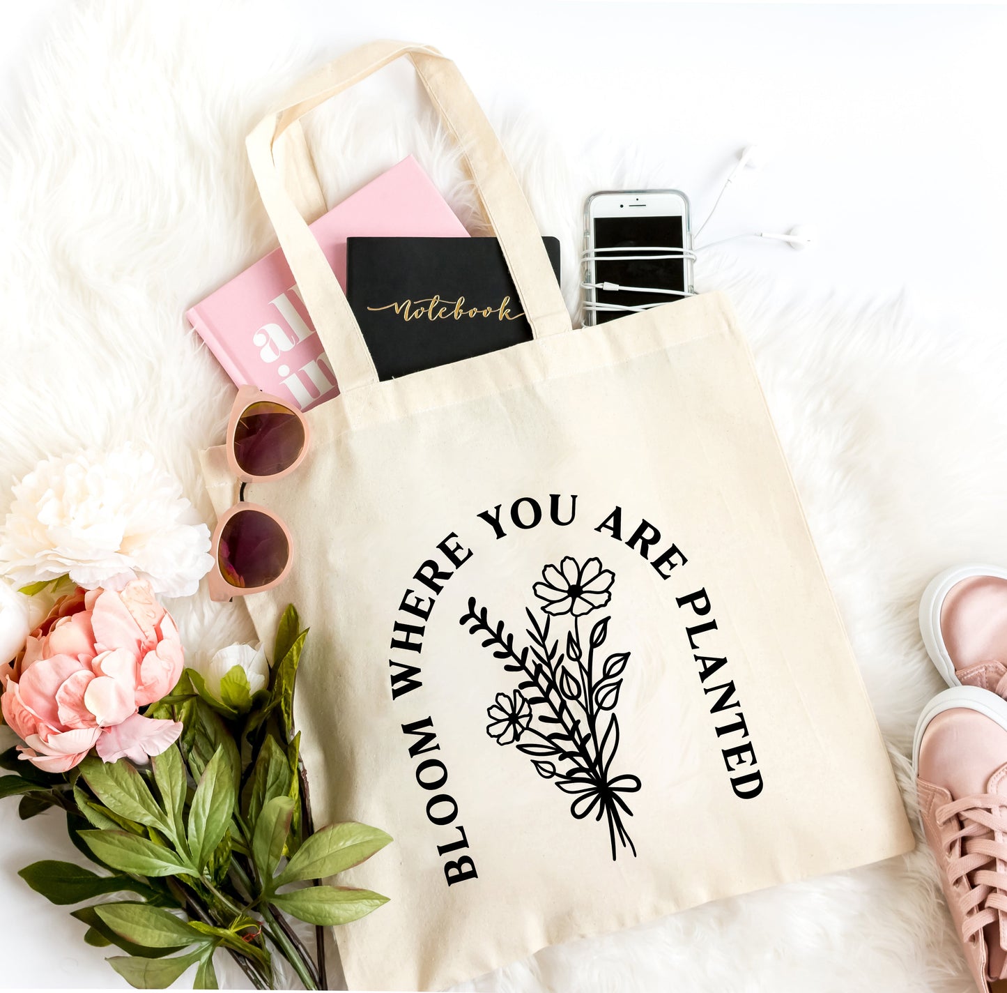 Bloom Where You Are Planted Flowers | Tote Bag