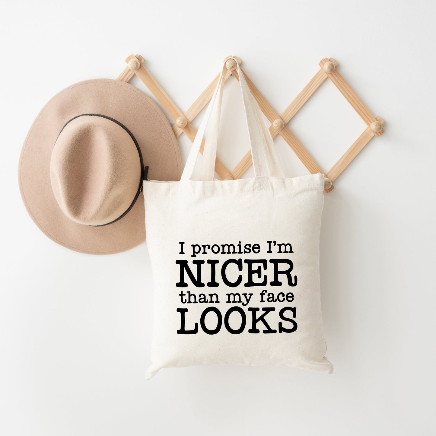 I'm Nicer Than My Face Looks | Tote Bag