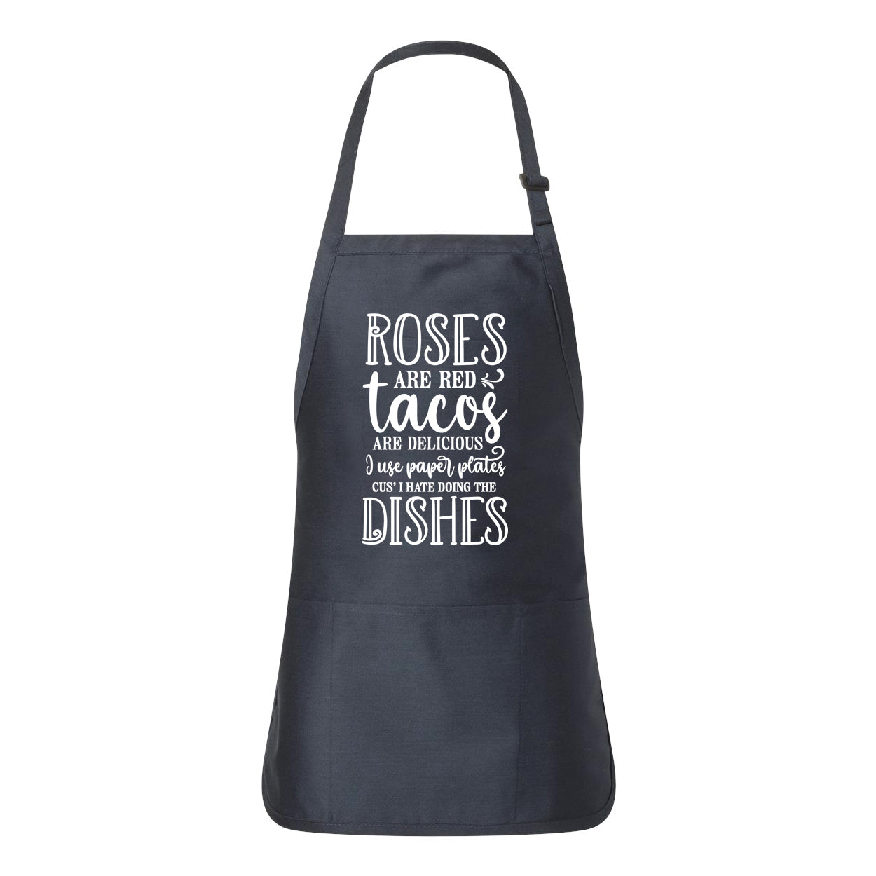 Tacos Are Delicious | Apron