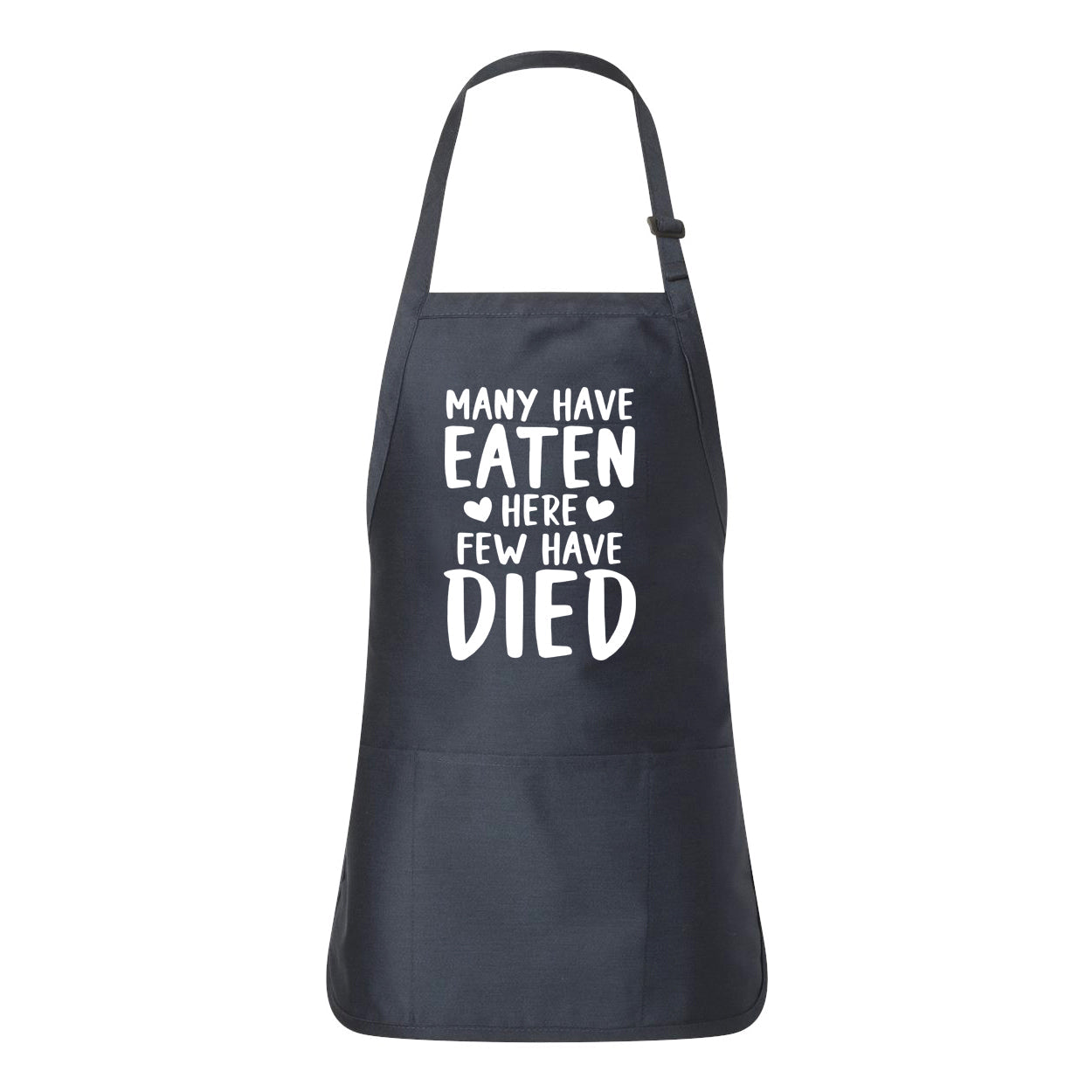 Few Have Died | Apron