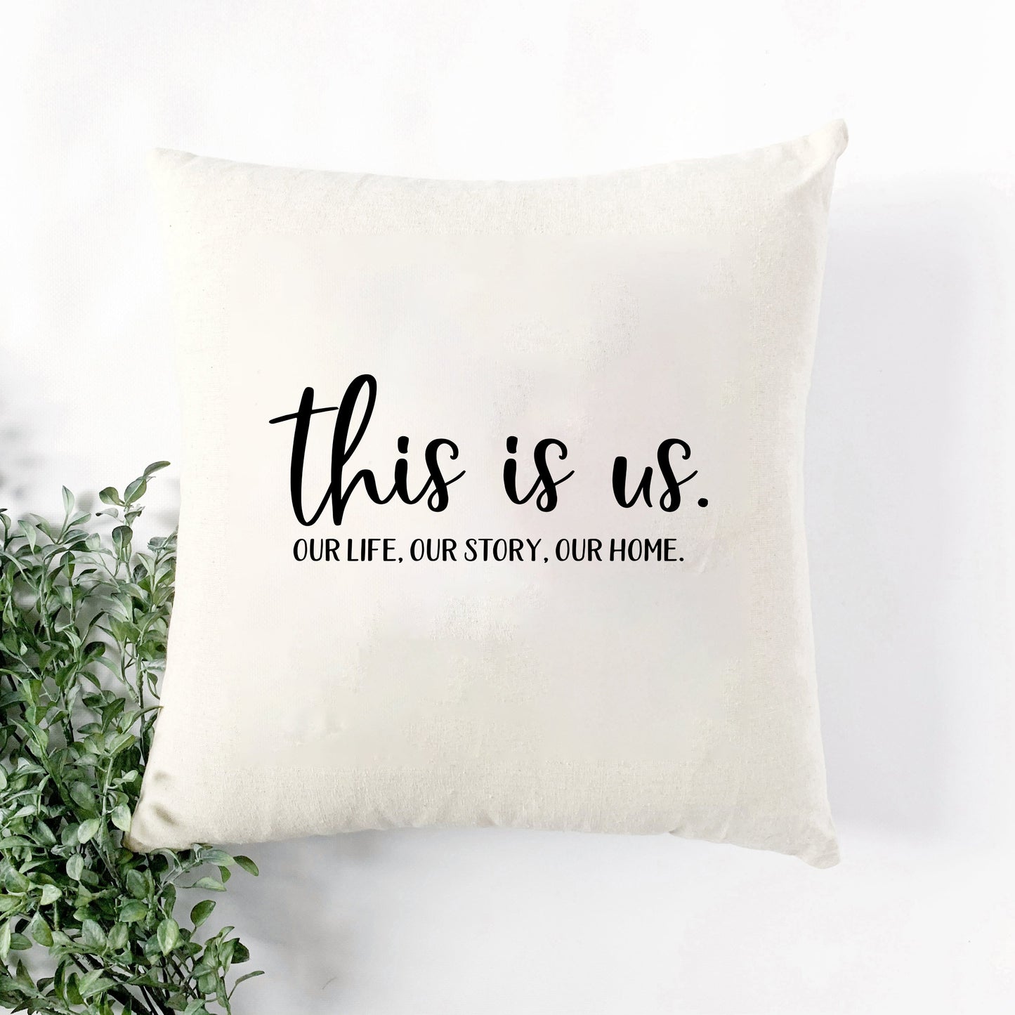 This Is Us Print | Pillow Cover