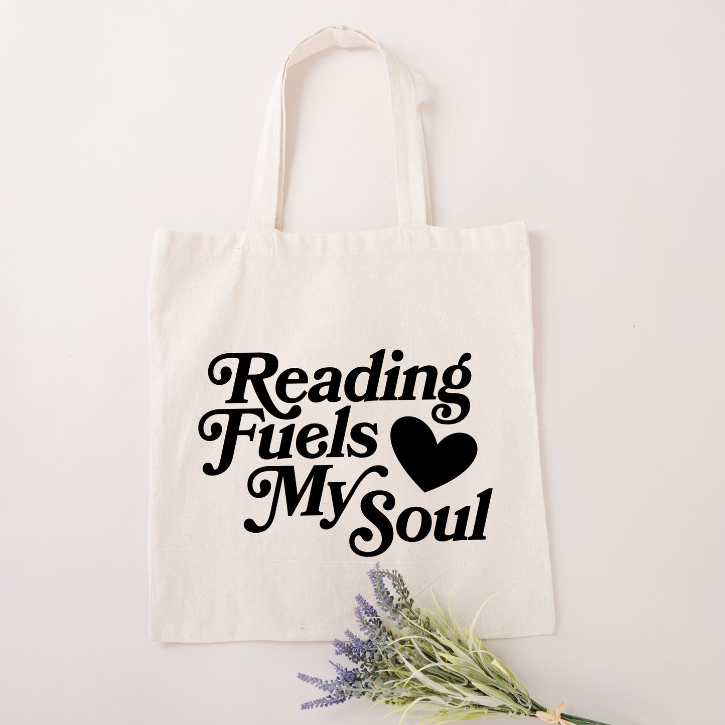 Reading Fuels My Soul | Tote Bag