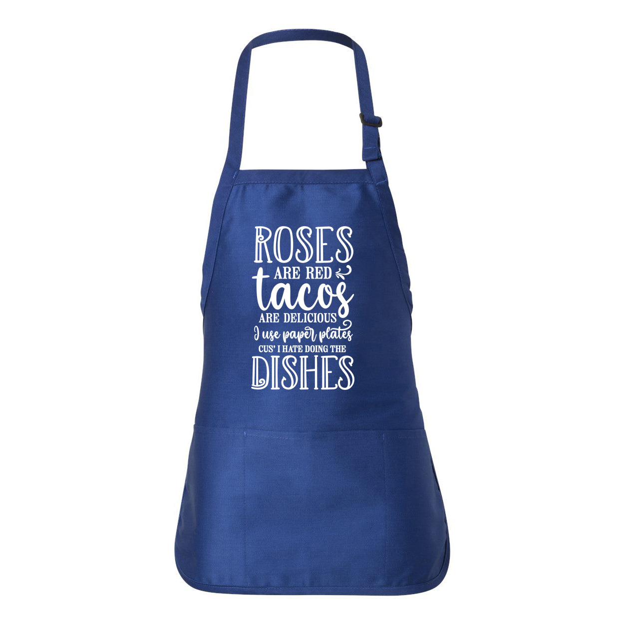 Tacos Are Delicious | Apron