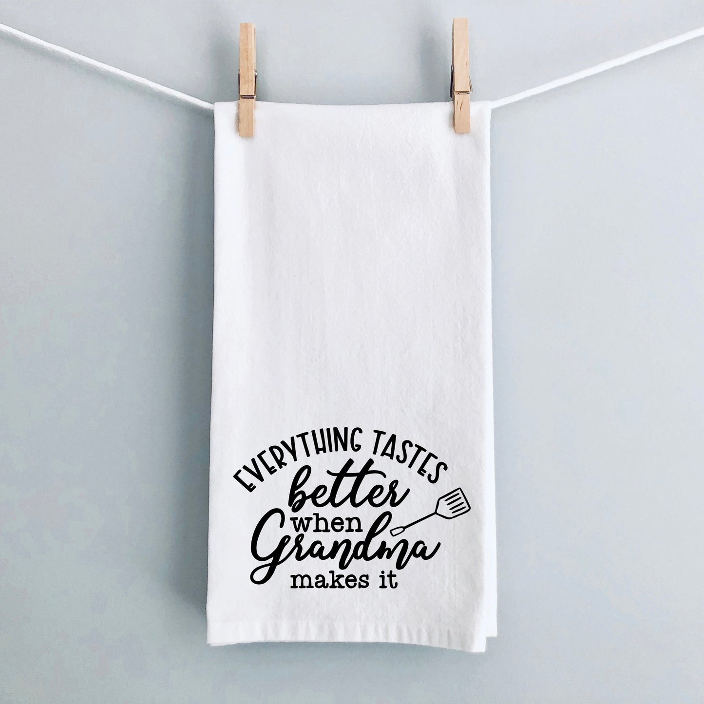 Better When Grandma Makes It | Tea Towel