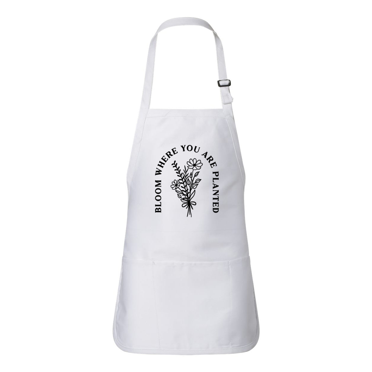 Bloom Where You Are Planted | Apron