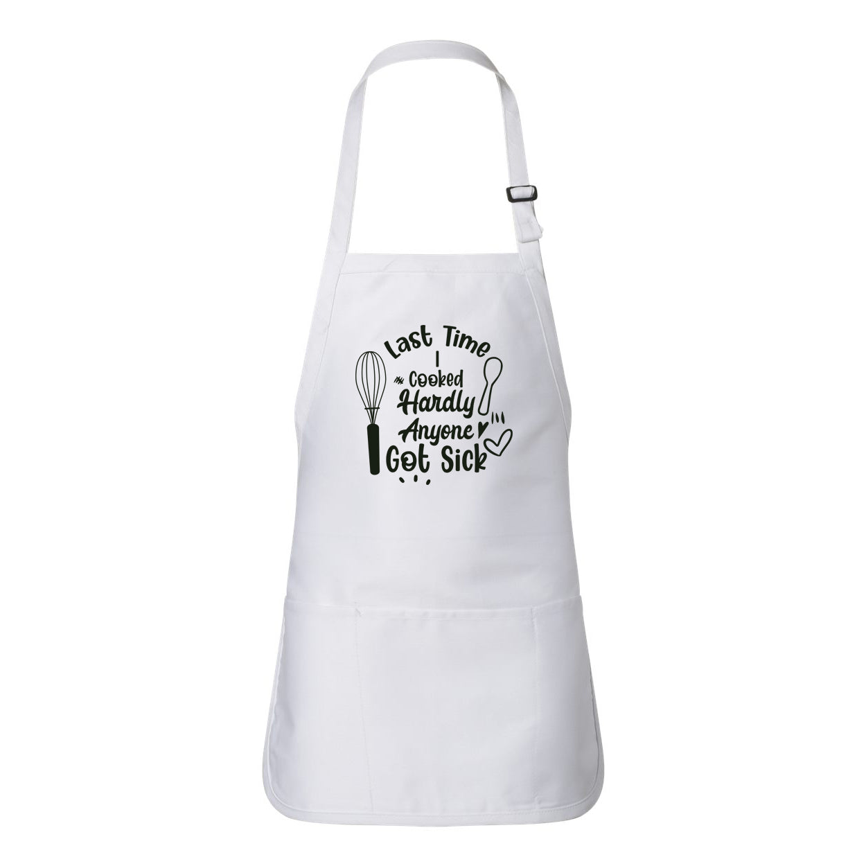 Hardly Anyone Got Sick | Apron