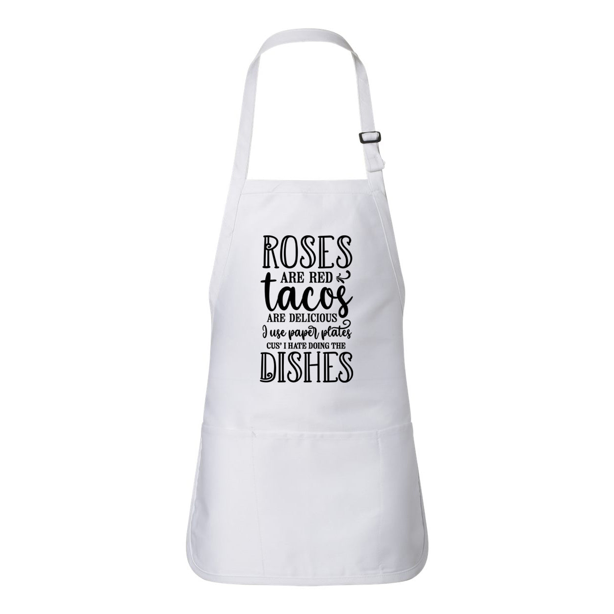 Tacos Are Delicious | Apron